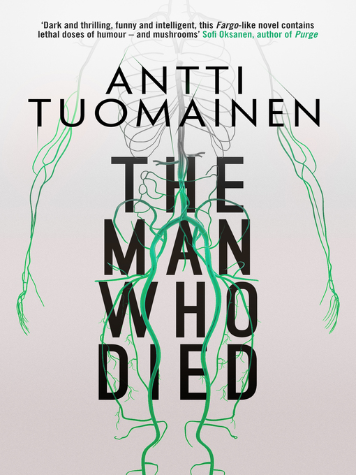 Upplýsingar um The Man Who Died eftir Antti Tuomainen - Til útláns